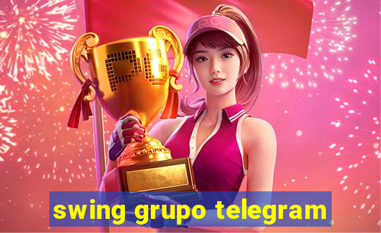 swing grupo telegram